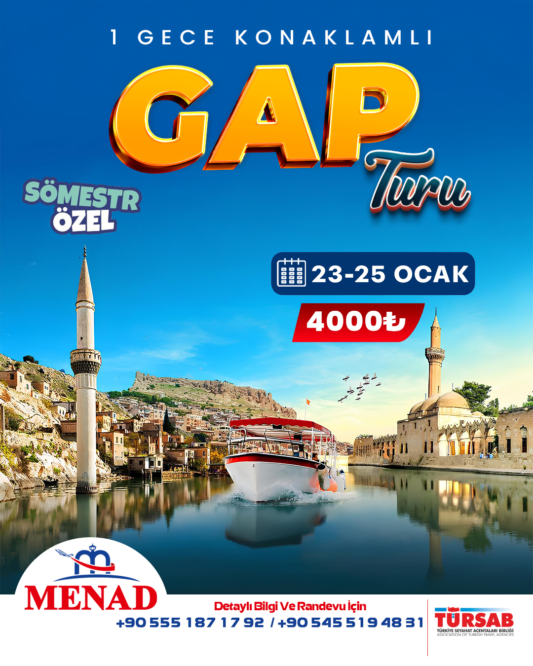 SÖMESTR TATİLİ ÖZEL  GAP TURU